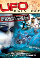 UFO Chronicles: Alien Science and Spirituality