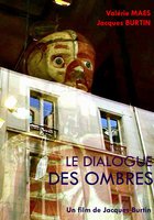 Le dialogue des ombres