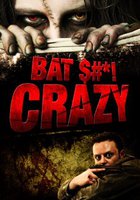 Bat $#*! Crazy