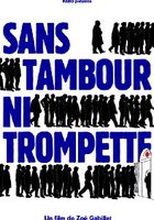 Sans tambour ni trompette