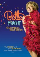 Bette Midler: The Showgirl Must Go On