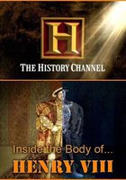 History Channel. Тело Генриха VIII