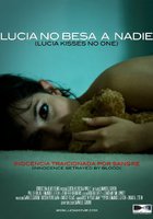 Lucia no besa a nadie