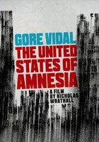 Gore Vidal: The United States of Amnesia