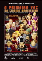 A Primeira Vez do Cinema Brasileiro