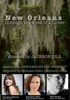 New Orleans Through the Eyes of a Lover (видео)