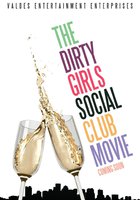 The Dirty Girls Social Club