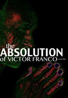 The Absolution of Victor Franco