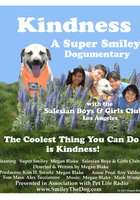 Kindness: A Super Smiley Dogumentary