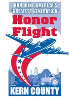 Honor Flight Kern County