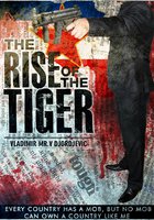 The Rise of the Tiger