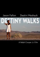 Destiny Walks