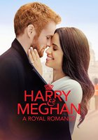 Harry & Meghan: A Royal Romance