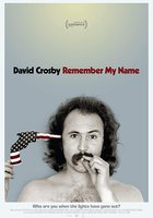 David Crosby: Remember My Name