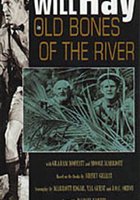 Old Bones of the River