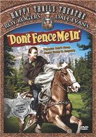 Don't Fence Me In