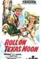 Roll on Texas Moon