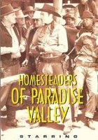 Homesteaders of Paradise Valley